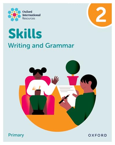 New Oxford International Skills: Writing And Grammar: Practice Book 2 New Oxford International Skills: Writing And Grammar: Practice Book 2 von Oxford University Press España, S.A.