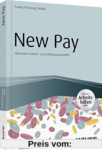 New Pay - inkl. Arbeitshilfen online (Haufe Fachbuch)