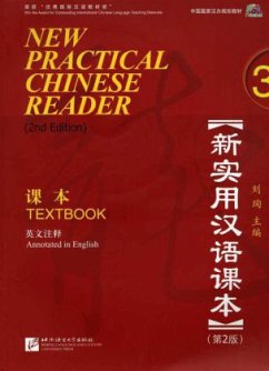 New Practical Chinese Reader 3, Textbook (2. Edition), m. 1 Audio-CD / New Practical Chinese Reader (2nd Edition) 3 von Beijing Language and Culture University Press