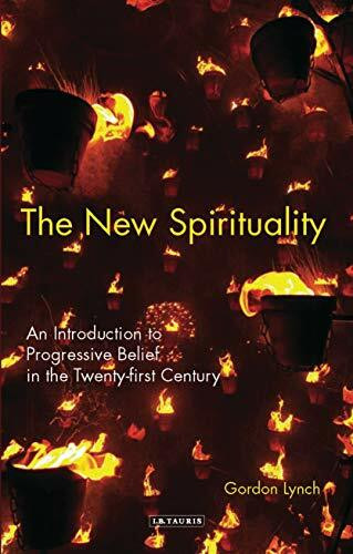 New Spirituality: An Introduction to Belief Beyond Religion: An Introduction to Progressive Be... New Spirituality: An Introduction to Belief Beyond Religion: An Introduction to Progressive Be...
