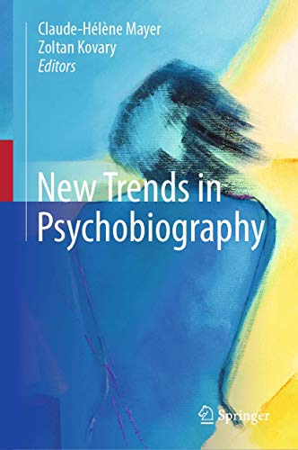 New Trends in Psychobiography von Springer