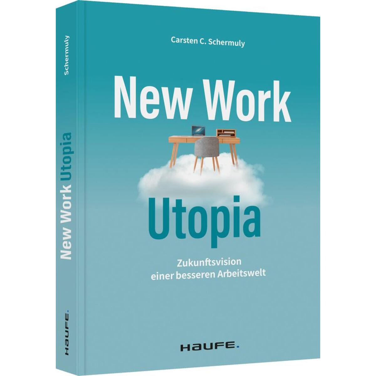 New Work Utopia von Haufe Lexware GmbH