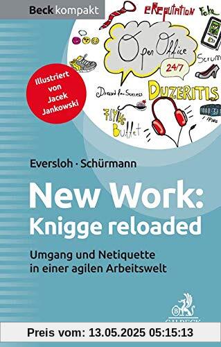 New Work: Knigge reloaded: Umgang und Netiquette in einer agilen Arbeitswelt