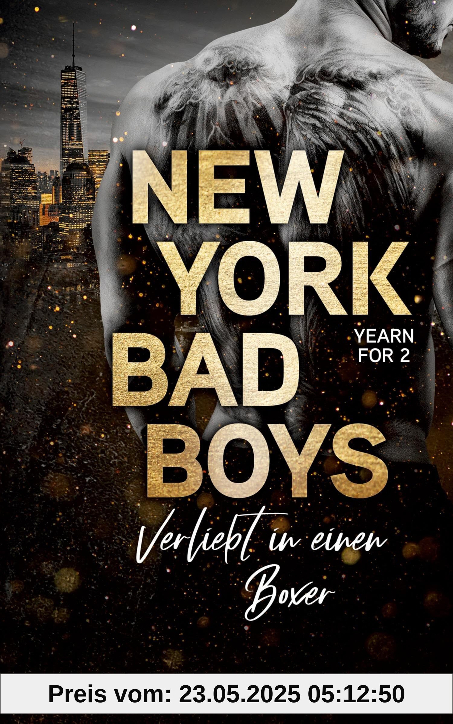 New York Bad Boys - Slade: Verliebt in einen Boxer (Yearn for, Band 2)