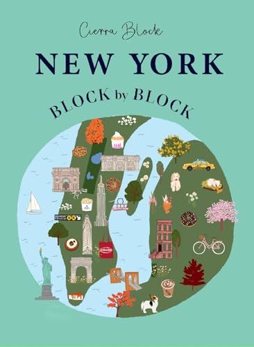 New York Block by Block: An illustrated guide to the iconic American city (Block by Block, 2) von OH