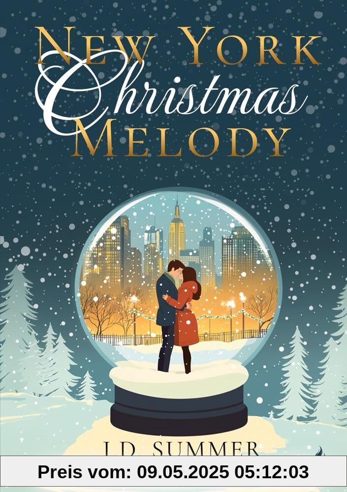New York Christmas Melody: Ein Fake-Date zu Weihnachten