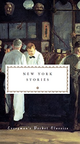 New York Stories: Everyman's Library Pocket Classics von Everyman's Library