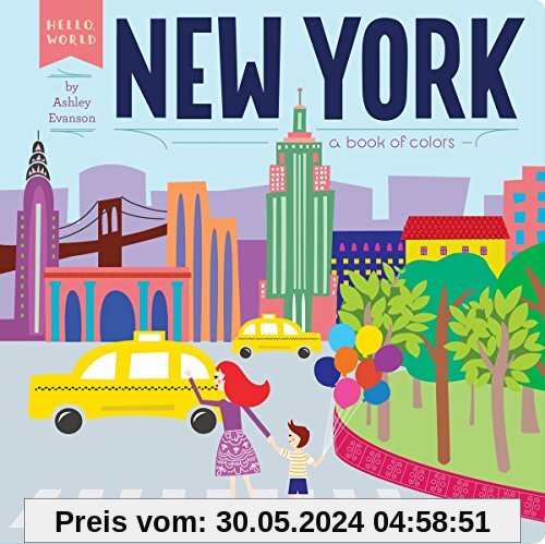 New York: A Book of Colors (Hello, World)
