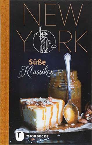 New York: Süße Klassiker von Thorbecke Jan Verlag