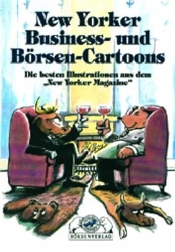 New Yorker Business-Cartoons und Börsen-Cartoons: Die besten Illustrationen aus dem "New Yorker Magazin" von TM Börsenverlag