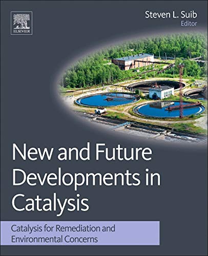 New and Future Developments in Catalysis: Catalysis for Remediation and Environmental Concerns