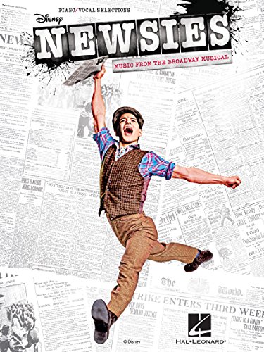 Newsies: Music from the Broadway Musical: Music From the Broadway Musical : Piano/Vocal Selections