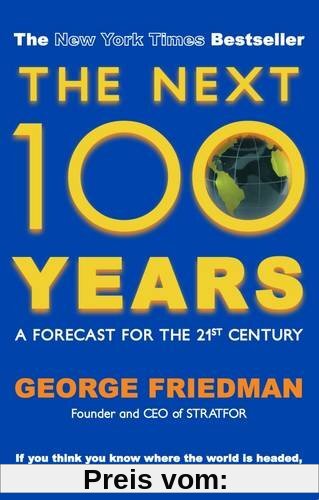 Next 100 Years: A Forecast for the 21st Century