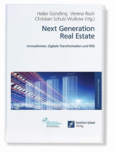 Next Generation Real Estate: Innovationen, digitale Transformation und ESG von efiport GmbH