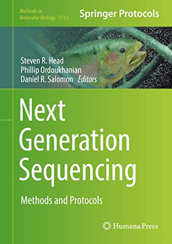 Next Generation Sequencing: Methods and Protocols (Methods in Molecular Biology, 1712, Band 1712) von Humana