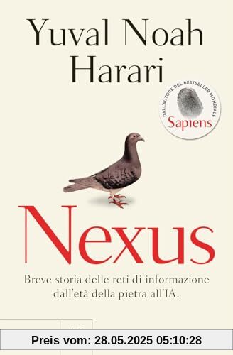 Nexus. Breve storia delle reti di informazione dall'età della pietra all'IA (Saggistica straniera)