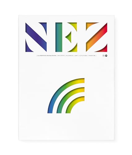 Nez - La revue olfactive - N° 18 Nez - La revue olfactive - N° 18 von NEZ EDITIONS