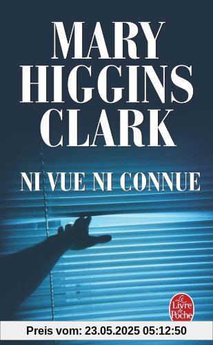 Ni vue ni connue (Ldp Thrillers)