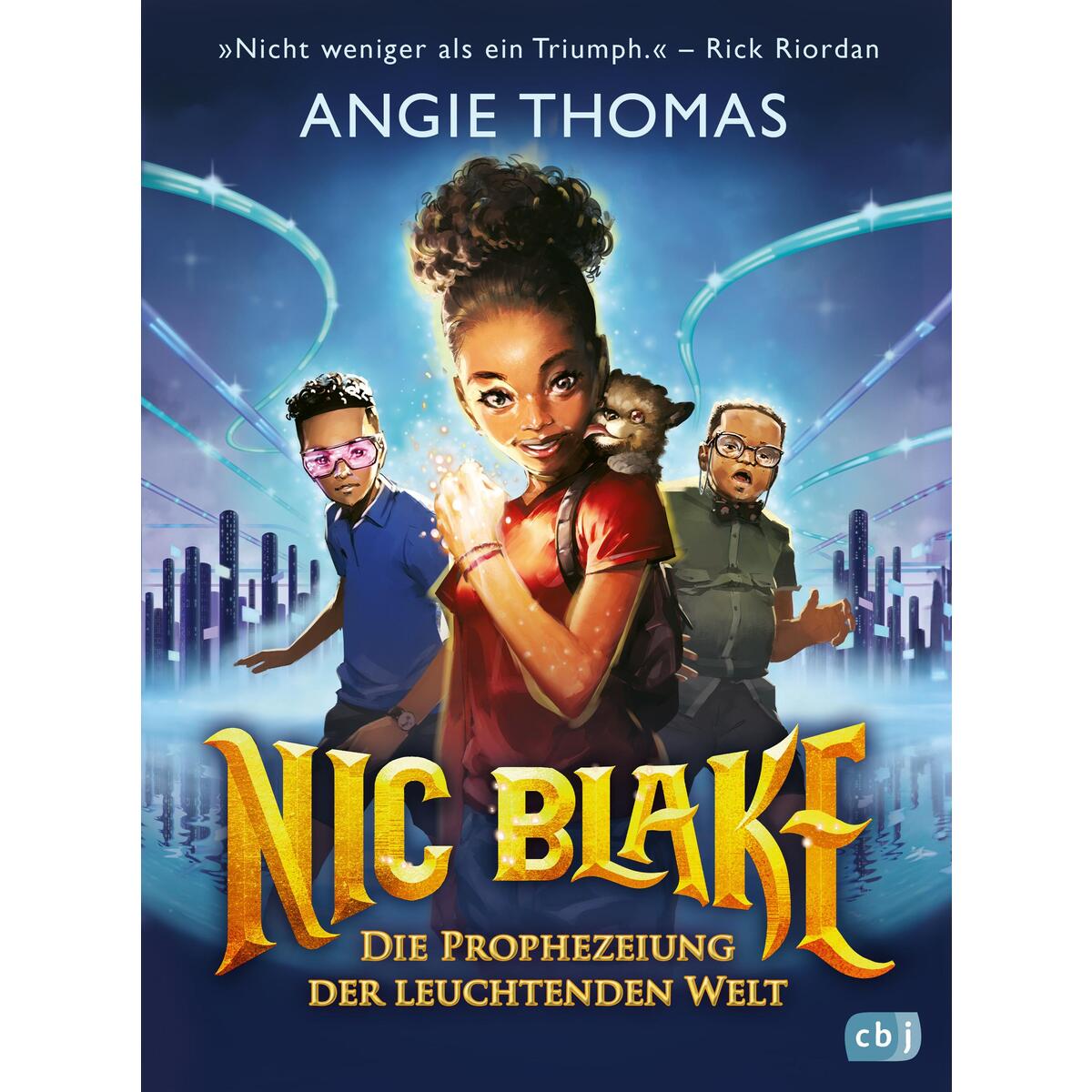 Nic Blake - Die Prophezeiung der leuchtenden Welt Nic Blake - Die Prophezeiung der leuchtenden Welt von cbj