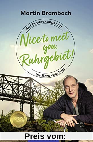 Nice to meet you, Ruhrgebiet: Auf Entdeckungstour ins Herz vom Pott