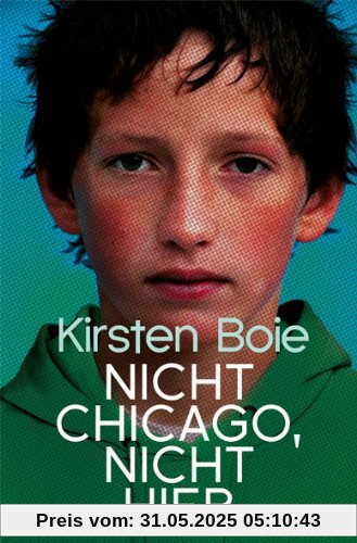 Nicht Chicago, nicht hier Nicht Chicago, nicht hier