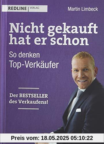 Nicht gekauft hat er schon: So denken Top-Verkäufer