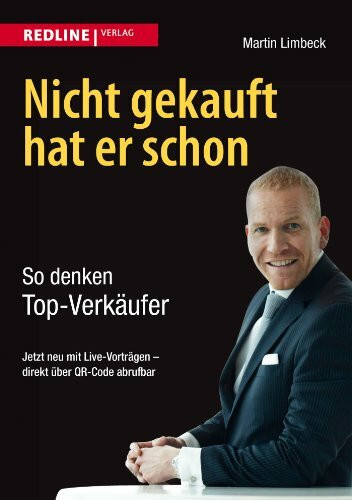 Nicht gekauft hat er schon: So denken Top-Verkäufer