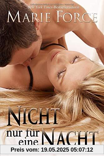 Nicht nur für eine Nacht Nicht nur für eine Nacht