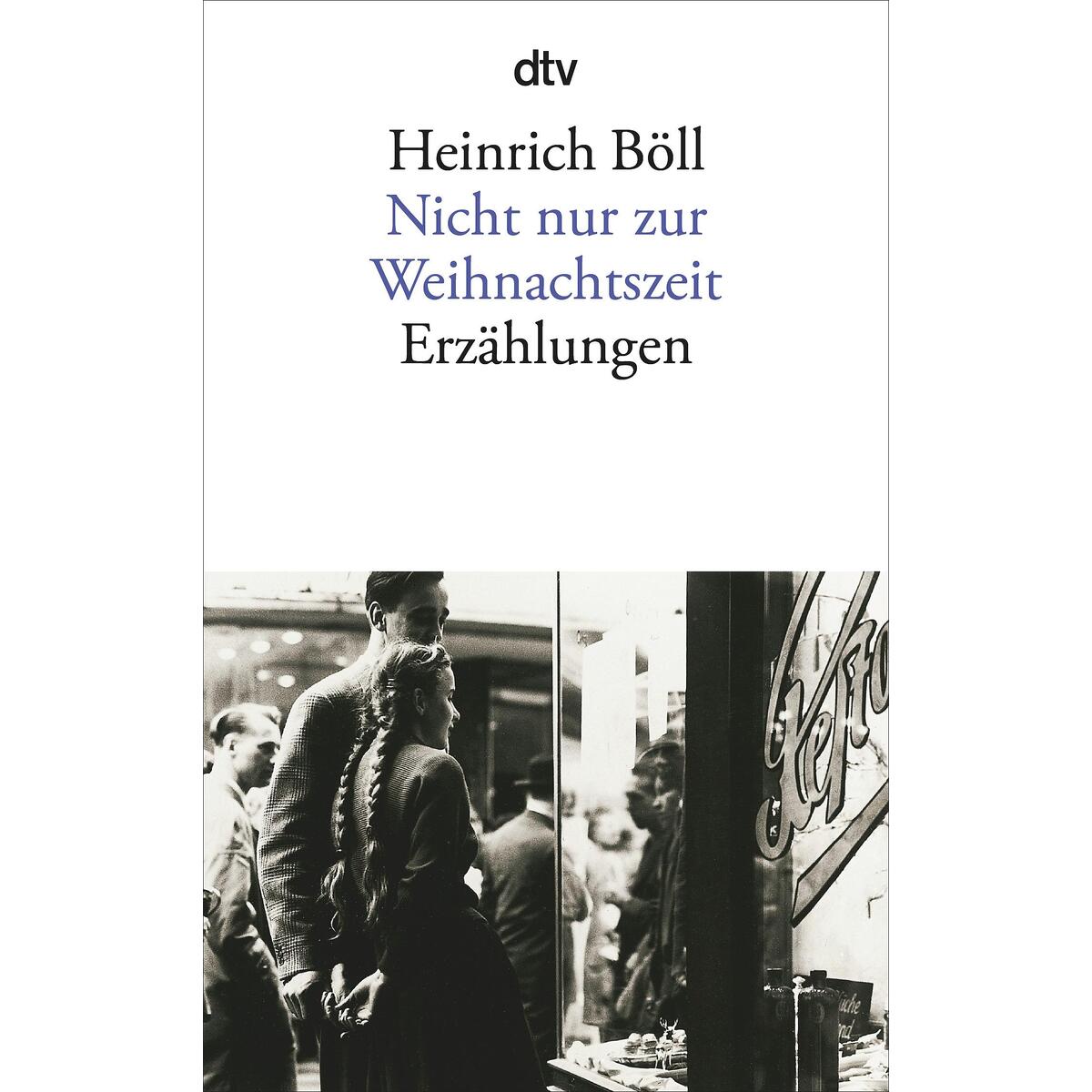 Nicht nur zur Weihnachtszeit von dtv Verlagsgesellschaft