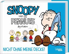 Nicht ohne meine Decke! / Snoopy und die Peanuts Bd.2 von Carlsen / Carlsen Comics