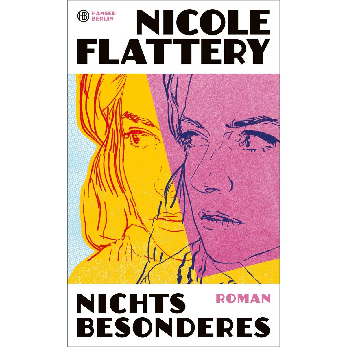 Nichts Besonderes von Hanser Berlin