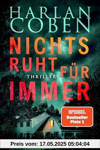 Nichts ruht für immer: Thriller (Myron-Bolitar-Reihe, Band 12)
