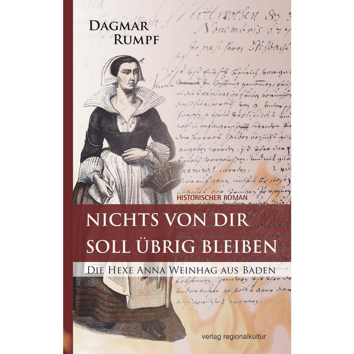 Nichts von dir soll übrig bleiben von Regionalkultur Verlag Gmb