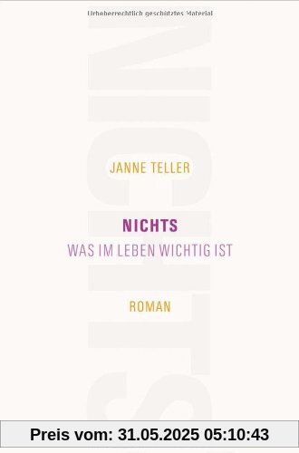 Nichts: Was im Leben wichtig ist. Roman