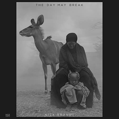 Nick Brandt: The Day May Break (Fotografie) von Hatje Cantz Verlag