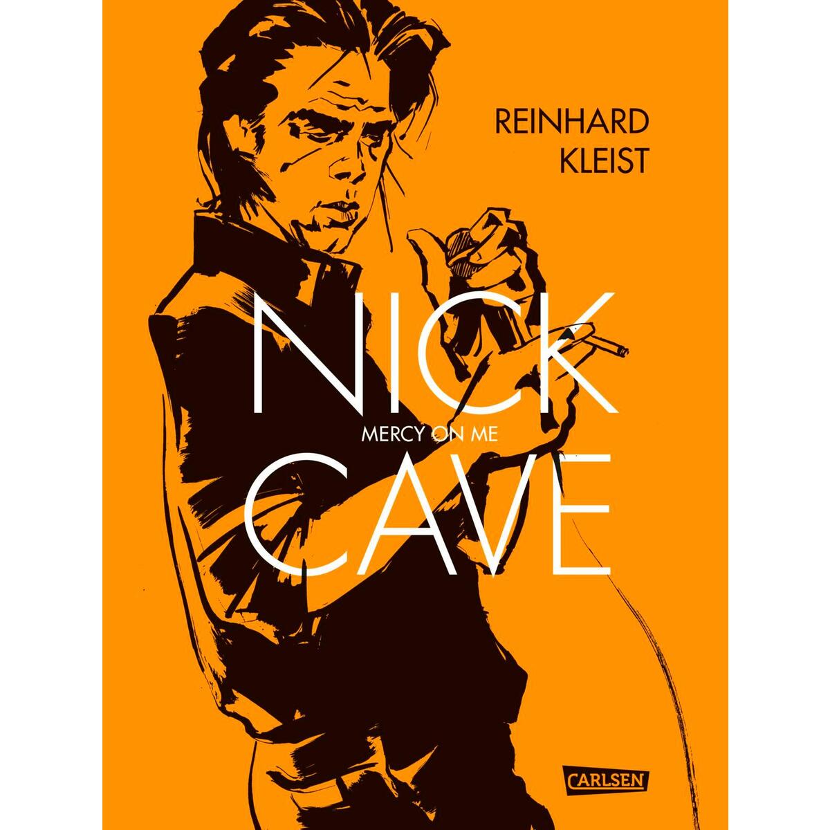 Nick Cave - Mercy On Me Nick Cave - Mercy On Me von Carlsen Verlag GmbH