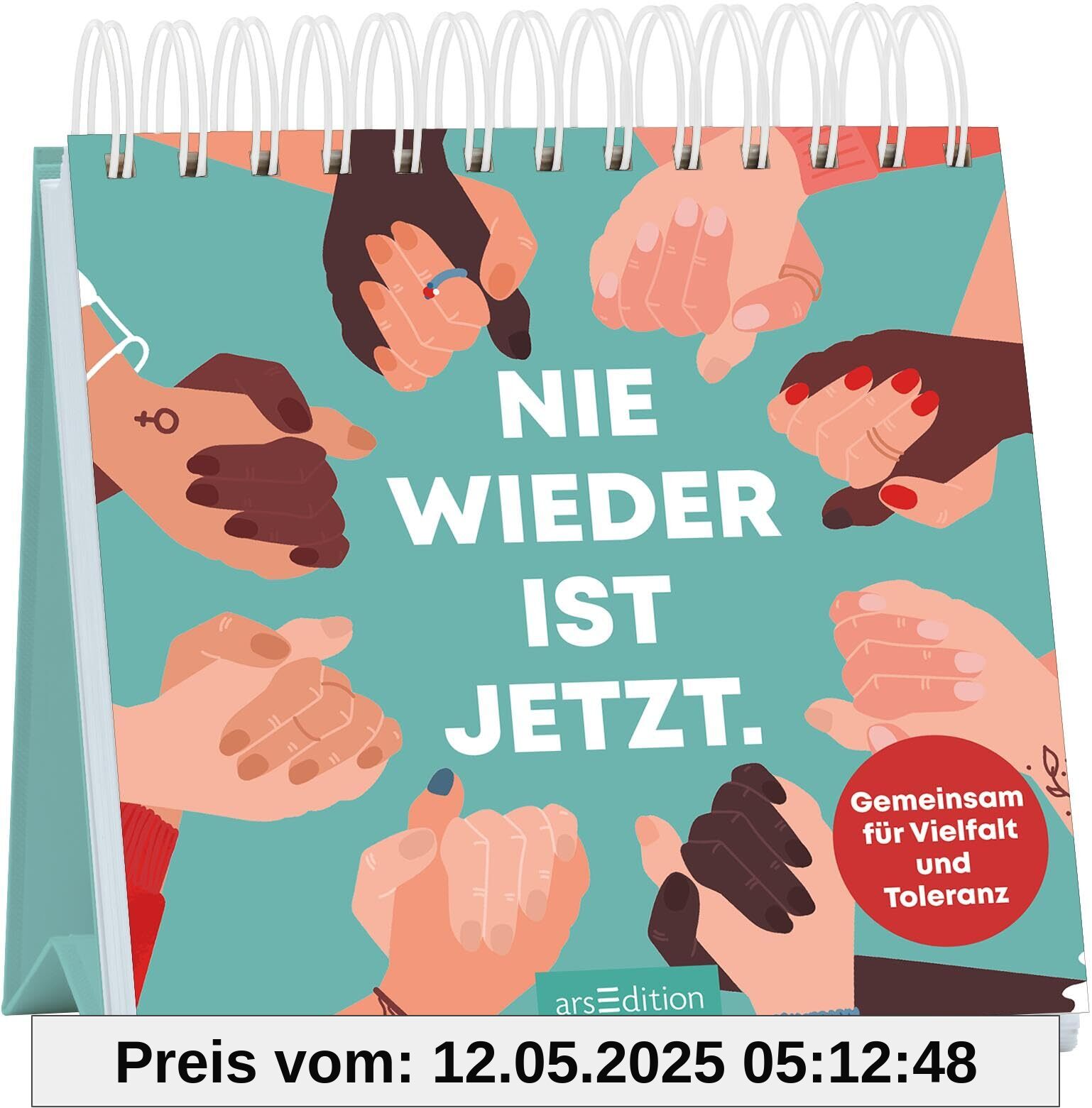 Nie wieder ist jetzt: Gemeinsam für Vielfalt und Toleranz | Tischaufsteller mit kraftvollen Sprüchen und Zitaten für mehr Demokratie und Weltoffenheit