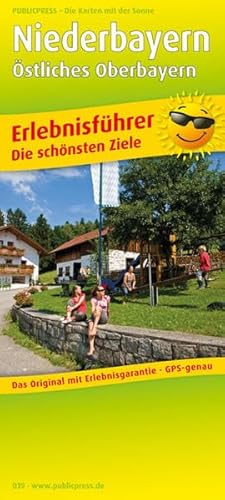 Niederbayern - Östliches Oberbayern: Erlebnisführer mit Informationen zu Freizeiteinrichtungen auf der Kartenrückseite, GPS-genau. 1:170000 (Erlebnisführer: EF) von Freytag & Berndt