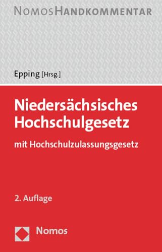 Niedersächsisches Hochschulgesetz: mit Hochschulzulassungsgesetz von Nomos