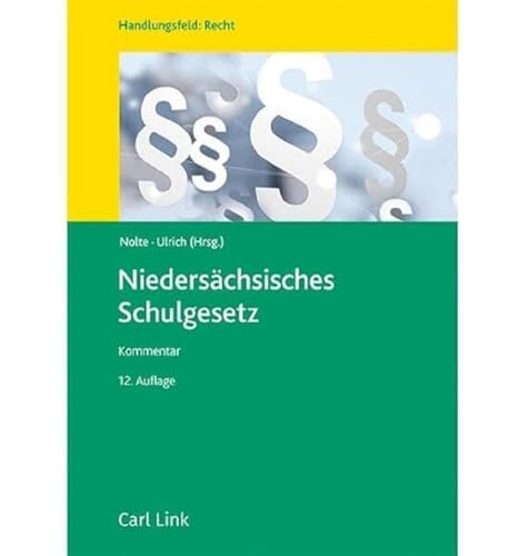 Niedersächsisches Schulgesetz: Kommentar