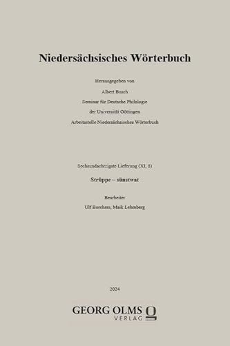 Niedersächsisches Wörterbuch: Sechsundachtzigste Lieferung (XI, 8) von Georg Olms Verlag