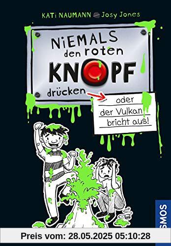 Niemals den roten Knopf drücken 1, oder der Vulkan bricht aus