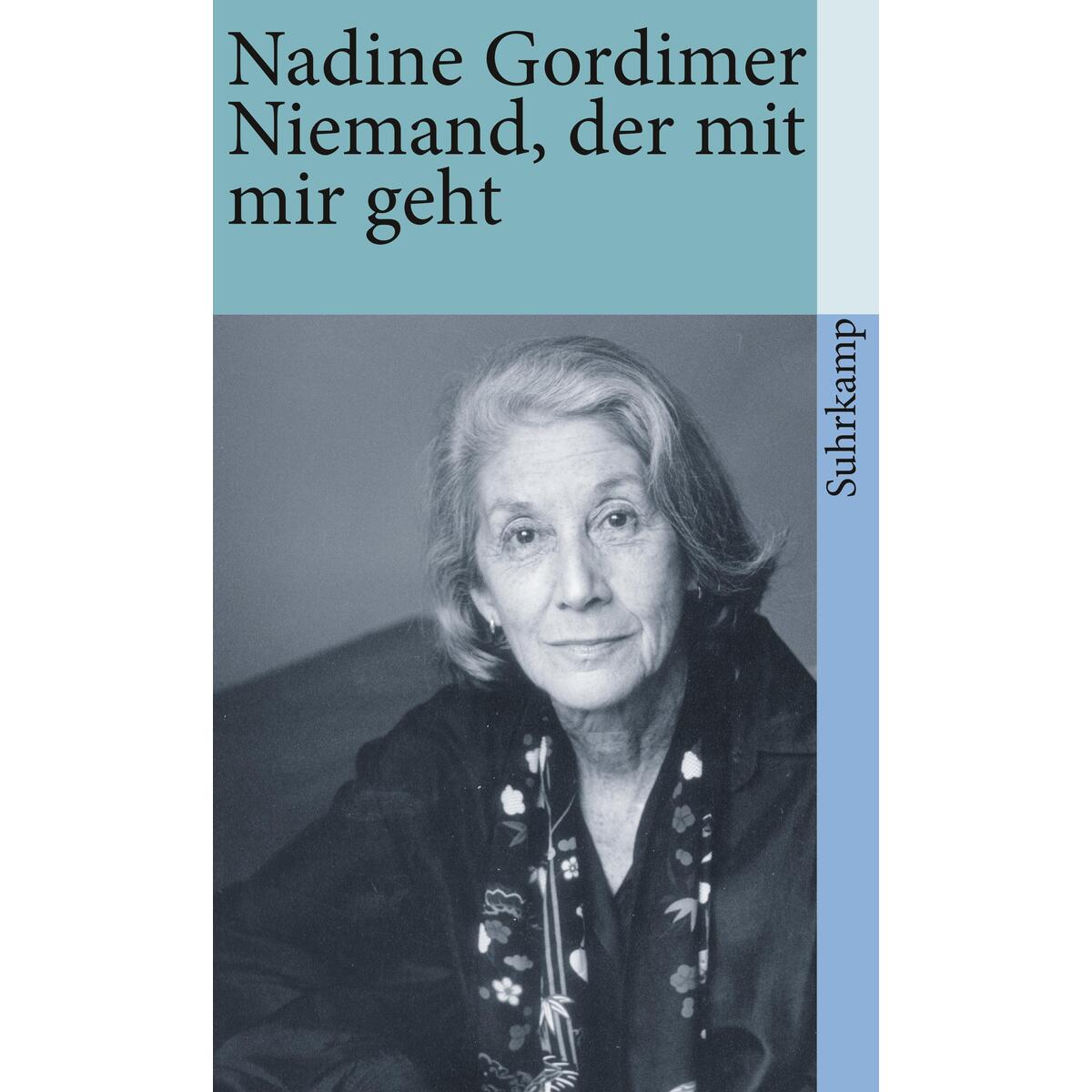 Niemand, der mit mir geht von Suhrkamp Verlag AG