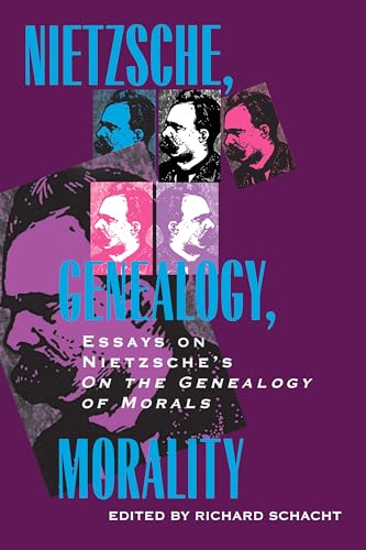 Nietzsche, Genealogy, Morality: Essays on Nietzsche's On the Genealogy of Morals: Essays on Nietzsche's on the Genealogy of Morals Volume 5 (PHILOSOPHICAL TRADITIONS)