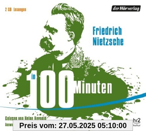 Nietzsche in 100 Minuten Nietzsche in 100 Minuten