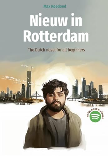 Nieuw in Rotterdam: The Dutch novel for all beginners von Pumbo.nl