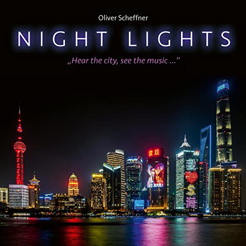 Night Lights: "Hear the city, see the music..." von Neptun Media GmbH