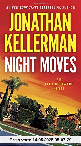 Night Moves: An Alex Delaware Novel