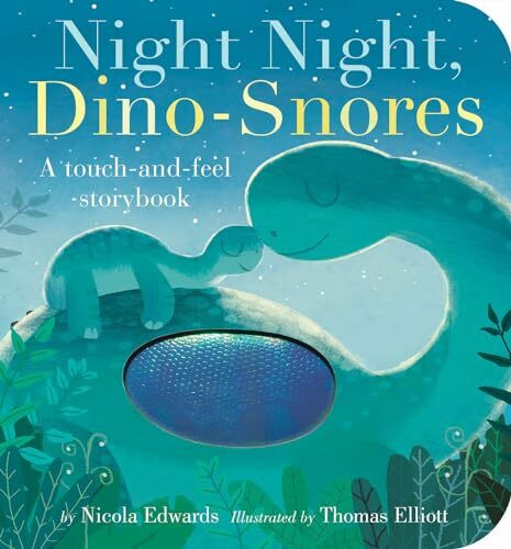 Night Night, Dino-Snores Night Night, Dino-Snores