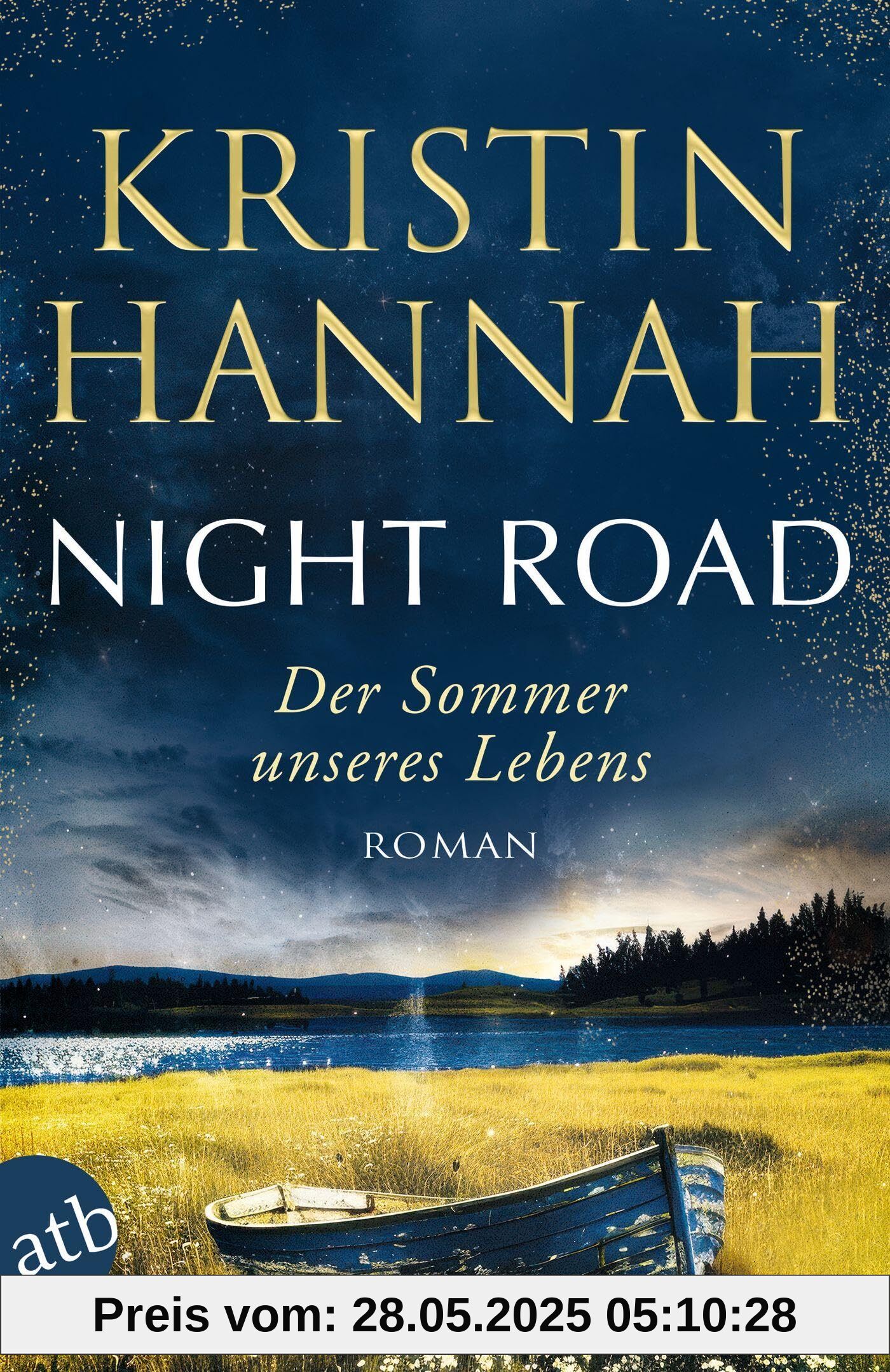 Night Road – Der Sommer unseres Lebens: Roman